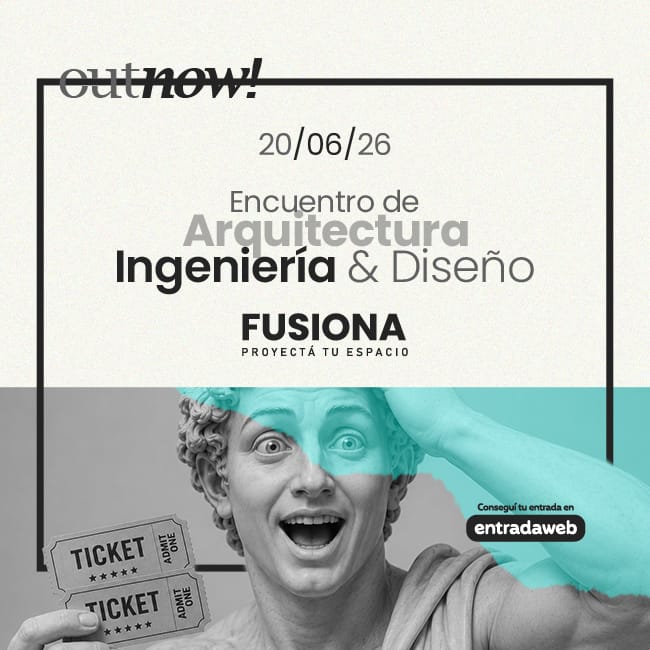 FUSIONA: Encuentro de arquitectura, ingeniería y diseño